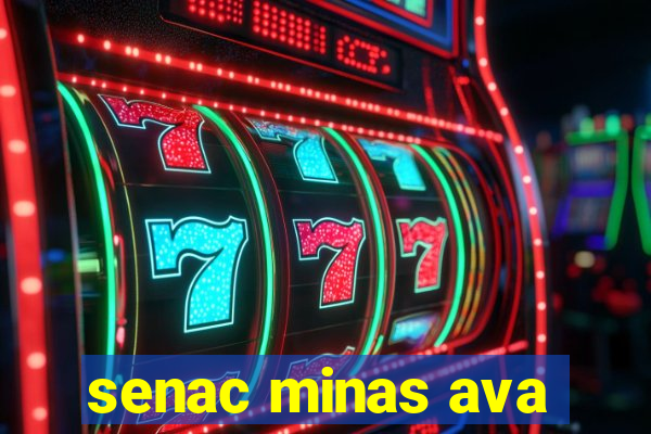 senac minas ava